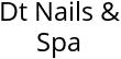 Dt Nails & Spa Hours of Operation