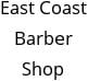 East Coast Barber Shop Hours of Operation