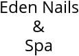 Eden Nails & Spa Hours of Operation