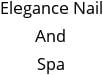 Elegance Nail And Spa Hours of Operation