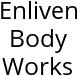 Enliven Body Works Hours of Operation
