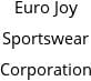 Euro Joy Sportswear Corporation Hours of Operation