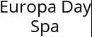 Europa Day Spa Hours of Operation