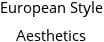 European Style Aesthetics Hours of Operation
