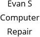 Evan S Computer Repair Hours of Operation
