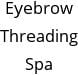 Eyebrow Threading Spa Hours of Operation