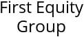First Equity Group Hours of Operation