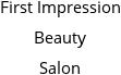 First Impression Beauty Salon Hours of Operation