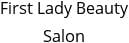First Lady Beauty Salon Hours of Operation