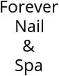 Forever Nail & Spa Hours of Operation