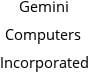Gemini Computers Incorporated Hours of Operation