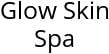 Glow Skin Spa Hours of Operation