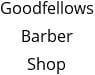 Goodfellows Barber Shop Hours of Operation