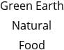 Green Earth Natural Food Hours of Operation