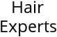 Hair Experts Hours of Operation