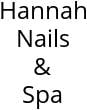 Hannah Nails & Spa Hours of Operation