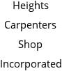 Heights Carpenters Shop Incorporated Hours of Operation