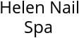 Helen Nail Spa Hours of Operation