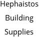Hephaistos Building Supplies Hours of Operation
