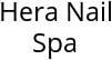 Hera Nail Spa Hours of Operation