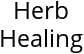 Herb Healing Hours of Operation