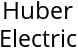 Huber Electric Hours of Operation