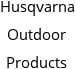 Husqvarna Outdoor Products Hours of Operation