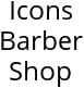 Icons Barber Shop Hours of Operation