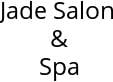 Jade Salon & Spa Hours of Operation