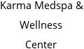 Karma Medspa & Wellness Center Hours of Operation
