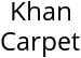 Khan Carpet Hours of Operation