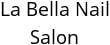 La Bella Nail Salon Hours of Operation