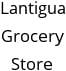 Lantigua Grocery Store Hours of Operation
