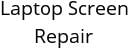 Laptop Screen Repair Hours of Operation