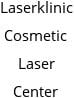 Laserklinic Cosmetic Laser Center Hours of Operation