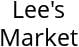 Lee's Market Hours of Operation