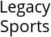 Legacy Sports Hours of Operation