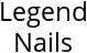 Legend Nails Hours of Operation