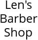 Len's Barber Shop Hours of Operation
