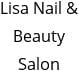 Lisa Nail & Beauty Salon Hours of Operation