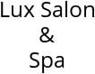 Lux Salon & Spa Hours of Operation