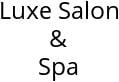 Luxe Salon & Spa Hours of Operation