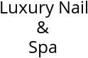 Luxury Nail & Spa Hours of Operation