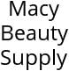 Macy Beauty Supply Hours of Operation
