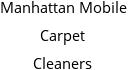 Manhattan Mobile Carpet Cleaners Hours of Operation