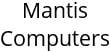 Mantis Computers Hours of Operation