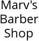 Marv's Barber Shop Hours of Operation