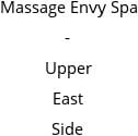 Massage Envy Spa - Upper East Side - Sutton Place Hours of Operation