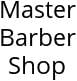 Master Barber Shop Hours of Operation