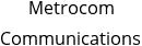Metrocom Communications Hours of Operation